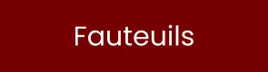 Fauteuils