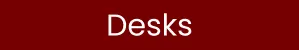 Desks