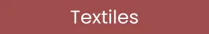 Textiles