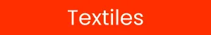 Textiles