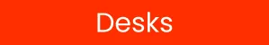 Desks