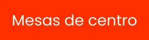 Mesas de centro