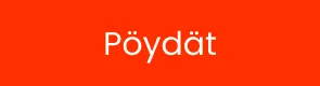Pöydät