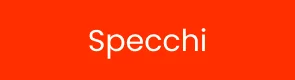 Specchi