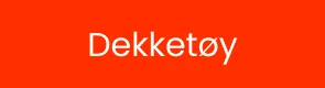 Dekketøy