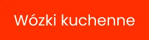 Wózki kuchenne