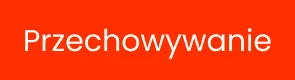 Przechowywanie