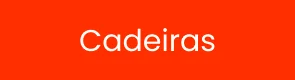 Cadeiras