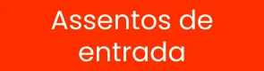 Assentos para entrada