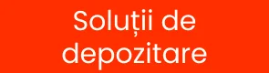 Soluții de depozitare