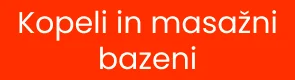 Kopeli in masažni bazeni