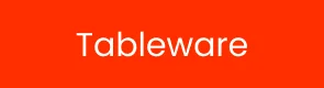 Tableware